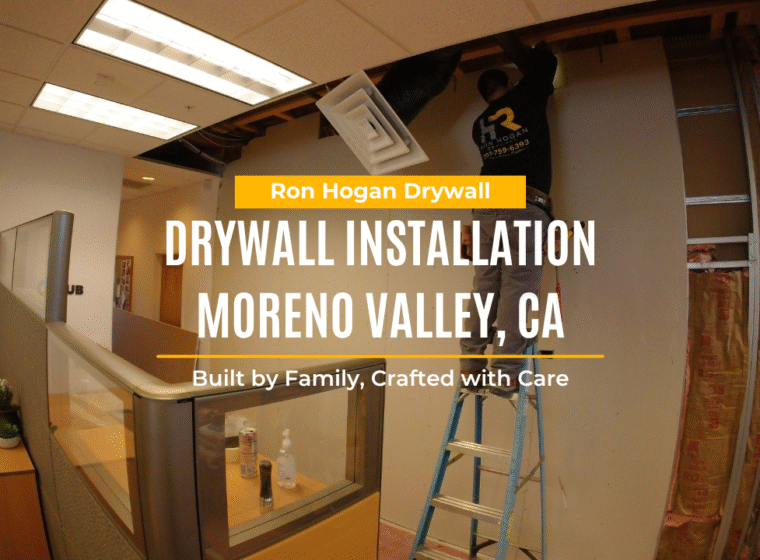 Drywall Installation Moreno Valley, CA
