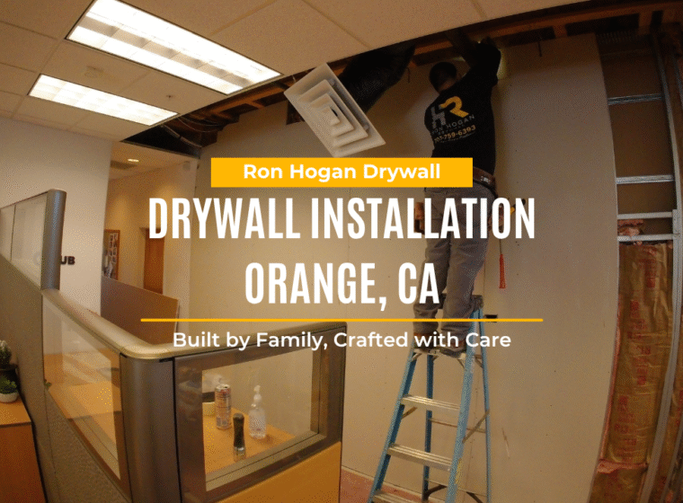Drywall Installation Orange, CA
