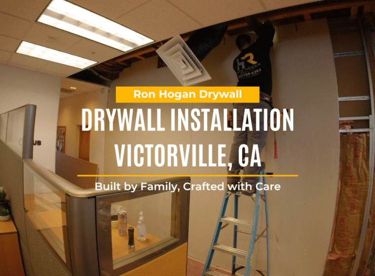 Drywall Installation Victorville, CA