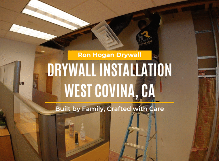Drywall Installation West Covina, CA